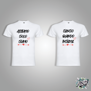 T-SHIRT DI COPPIA "ABBIAMO SENSO SOLO INSIEME" BIANCA