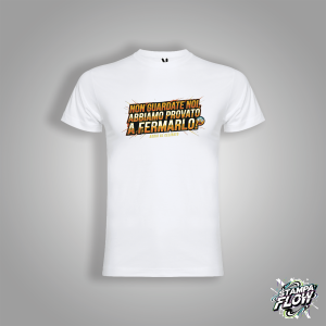T-SHIRT ADDIO AL CELIBATO "ABBIAMO PROVATO A FERMARLO"
